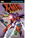 X-Men Epic Collection: Lonely are the Hunted