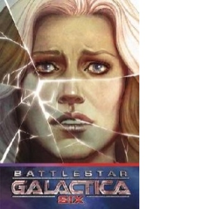 Battlestar Galactica: Six