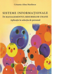 Sisteme informationale in managementul resurselor umane. Aplicatie in selectia de personal