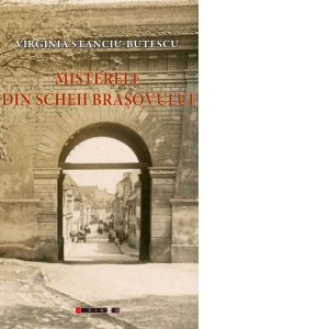 Misterele din Scheii Brasovului