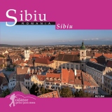 Calator prin tara mea. Sibiu (romana-engleza)