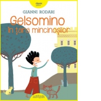 Gelsomino in tara mincinosilor