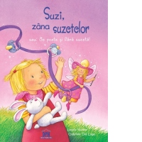 Suzi, zana suzetelor sau: Se poate si fara suzeta!
