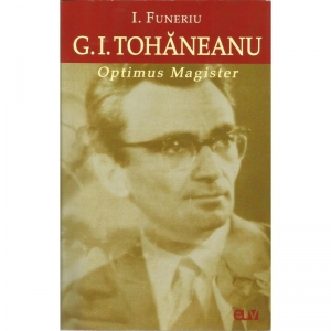 Optimus Magister. G. I. Tohaneanu
