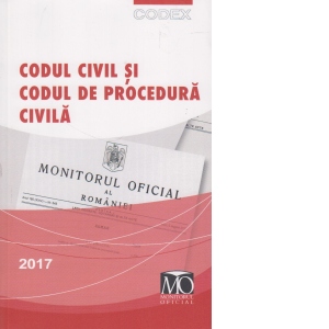 Codul civil si Codul de procedura civila 2017