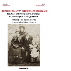 Transhumanta interbelica in Balcani - Studii si articole despre aromani in publicatiile scolii gustiene