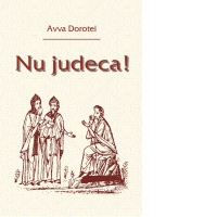 Nu judeca!