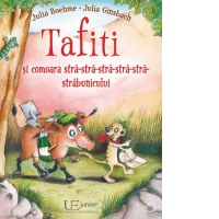 Tafiti si comoara stra-stra-stra-stra-stra-strabunicului