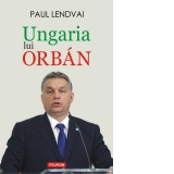 Ungaria lui Orban