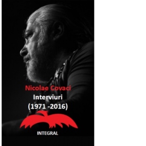 Nicolae Covaci: Interviuri (1971 - 2016)