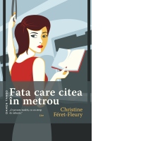 Fata care citea in metrou