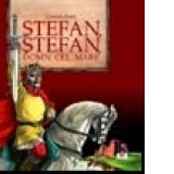 Stefan, Stefan, Domn cel Mare (format A4)
