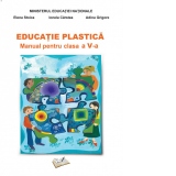 Educatie Plastica. Manual pentru clasa a V-a
