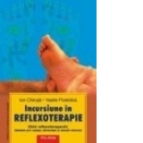 Incursiune in reflexoterapie (Editia a II-a)