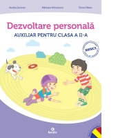 Dezvoltare personala. Auxiliar pentru clasa a II-a