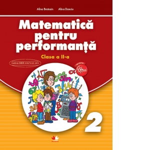 Matematica pentru performanta. Clasa a II-a Carte poza bestsellers.ro