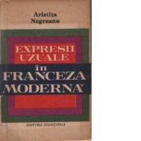 Expresii uzuale in franceza moderna