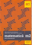 Matematica M2 pentru examenul de Bacalaureat 2018 - Filierea teoretica, profilul real, specializarea stiinte ale naturii, filiera tehnologica, toate profilurile