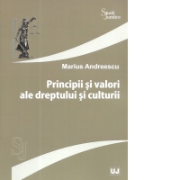 Principii si valori ale dreptului si culturii
