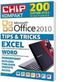 Chip Kompakt Microsoft Office 2010. Tips and Tricks