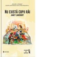 Nu exista copii rai