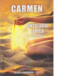 Carmen - Antologie lirica, Volumul X