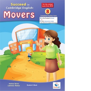 Cambridge YLE - Succeed in MOVERS - 2018 Format - 8 Practice Tests - Student s Edition with CD and Answers Key