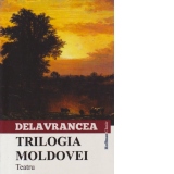 Trilogia Moldovei - Teatru