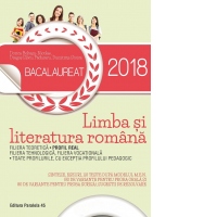 Bacalaureat 2018. Limba si literatura romana. Profil real. 110 teste dupa modelul M.E.N. (30 de variante pentru proba orala si 80 de variante pentru proba scrisa)