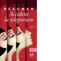Accident la teleportare