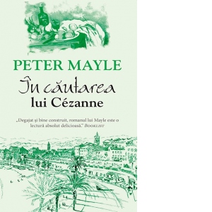 Vezi detalii pentru In cautarea lui Cezanne