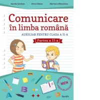 Comunicare in limba romana. Auxiliar pentru clasa a II-a, partea a II-a
