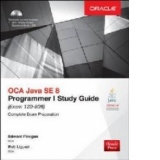 OCA Java SE 8 Programmer I Study Guide (Exam 1Z0-808)
