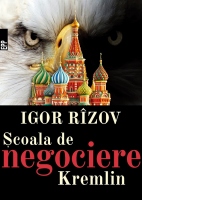 Scoala de negociere Kremlin