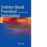 Evidence-Based Procedural Dermatology