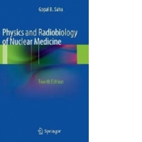 Physics and Radiobiology of Nuclear Medicine