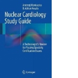 Nuclear Cardiology Study Guide