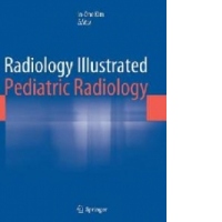 Radiology Illustrated: Pediatric Radiology