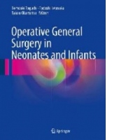 Operative General Surgery in Neonates and Infants