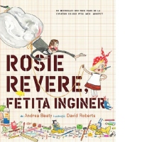 Rosie Revere, fetita inginer