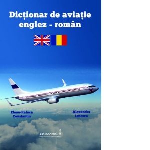 Dictionar de aviatie englez-roman (editia a II-a)