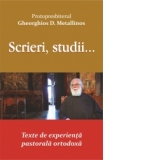 Scrieri, studii... Texte de experienta pastorala ortodoxa