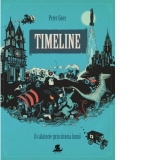 Timeline. O calatorie prin istoria lumii
