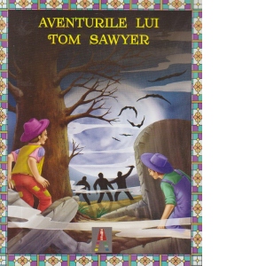Povesti ilustrate - Aventurile lui Tom Sawyer