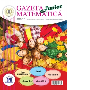Gazeta Matematica Junior nr. 68 (Noiembrie 2017)
