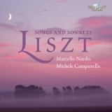 Liszt: Songs and Sonnets (Marcello Nardis, Michele Campanella)