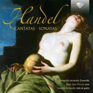 Handel: Cantatas & Sonatas (Recondita Armonia Ensemble)