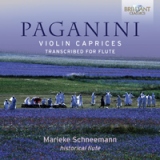 Paganini: Violin caprices transcribed for flute (Marieke Schneemann)