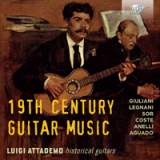 19th Century Guitar Music (Luigi Attademo historical guitars)