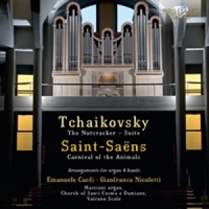 Tchaikovsky & Saint-Saens: Arrangements for Organ 4-Hands